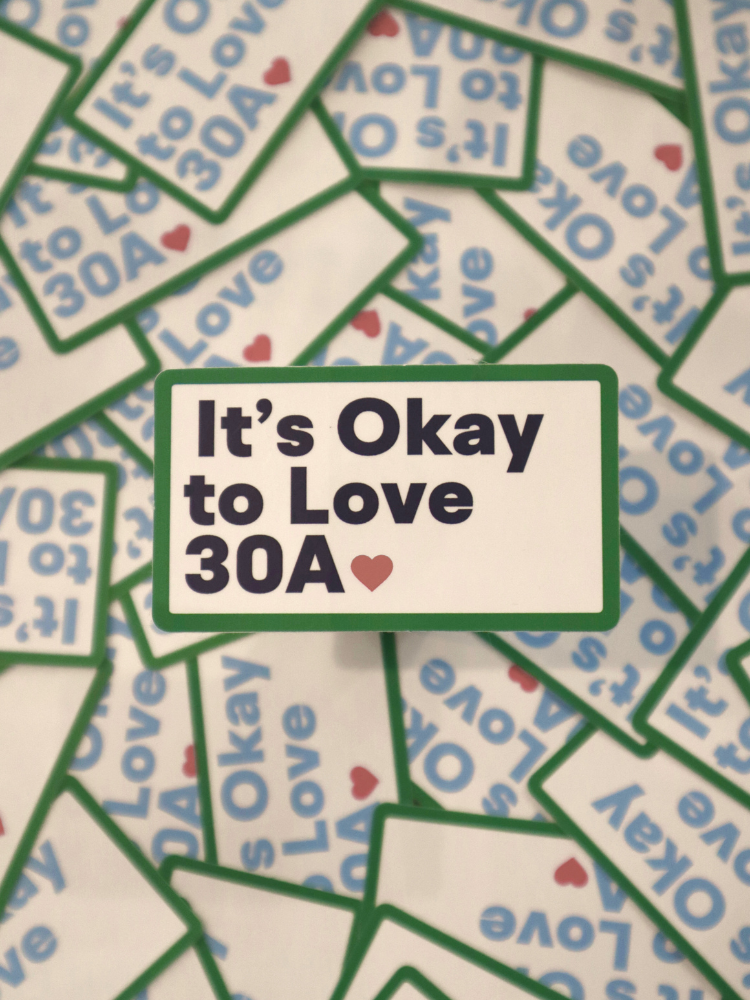 It’s OK to Love 30A Sticker