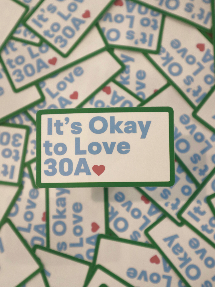 It’s OK to Love 30A Sticker