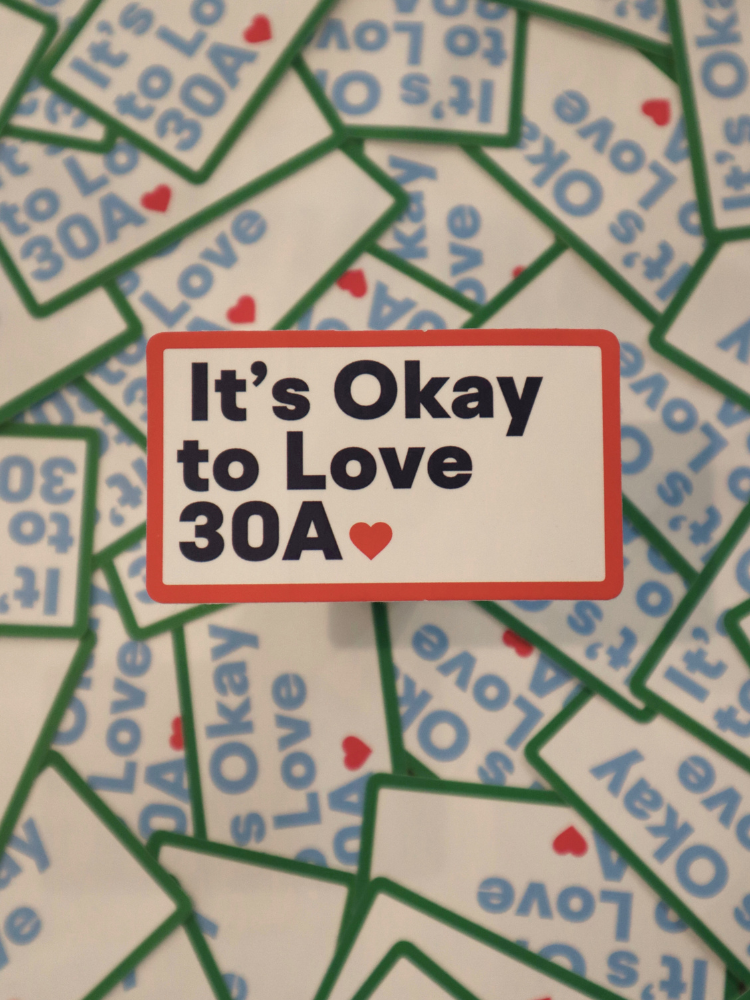 It’s OK to Love 30A Sticker