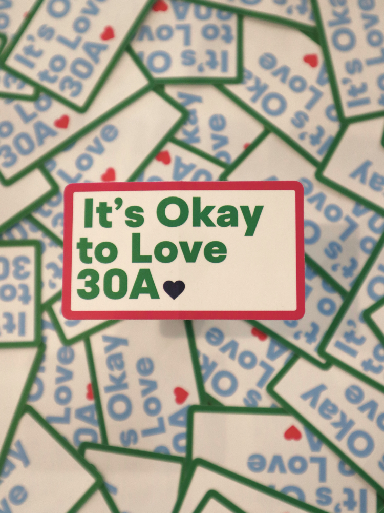 It’s OK to Love 30A Sticker